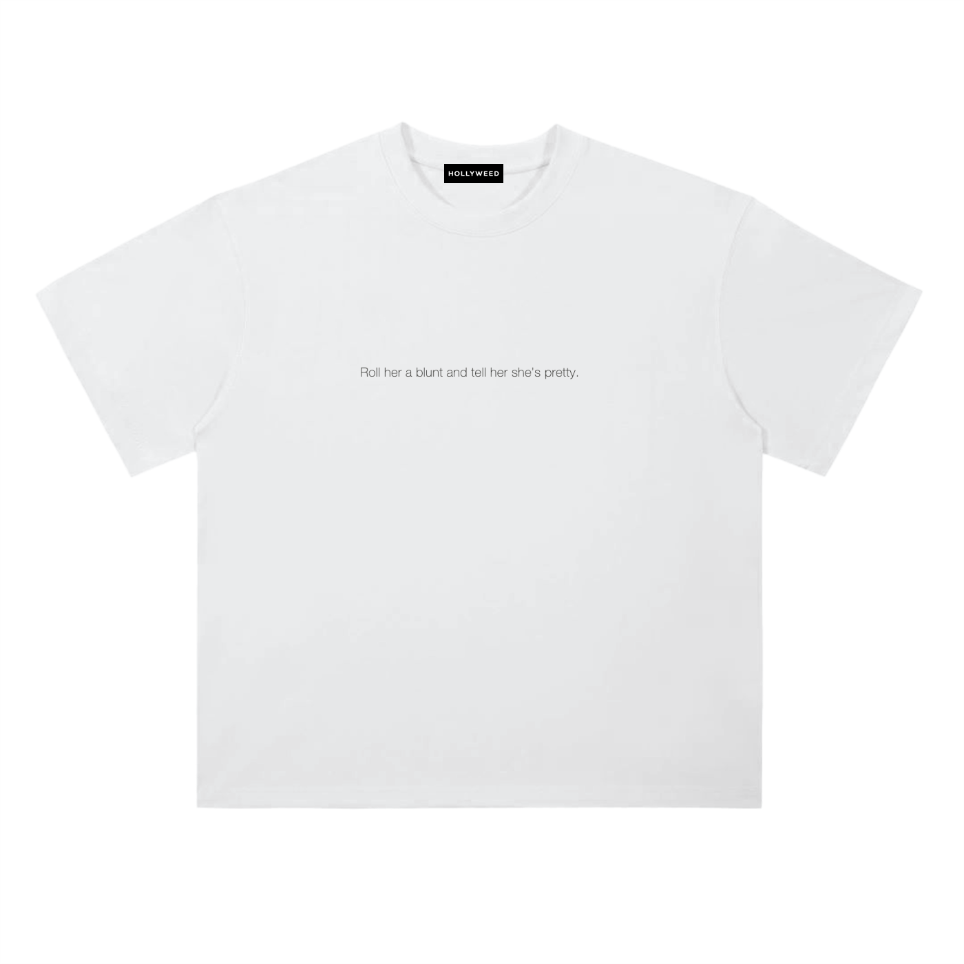 Roll Her a Blunt T-Shirt